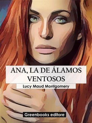 cover image of Ana, la de Álamos Ventosos